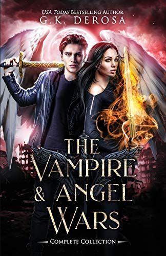 The Vampire & Angel Wars Complete Collection