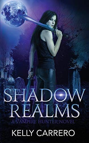 Shadow Realms (Shadow Realms Book 1)