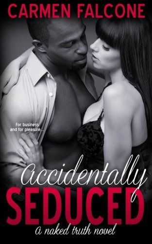 Accidentally Seduced