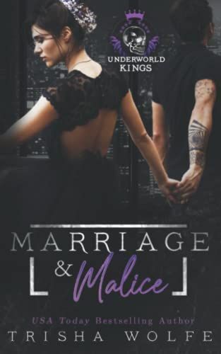 Marriage & Malice