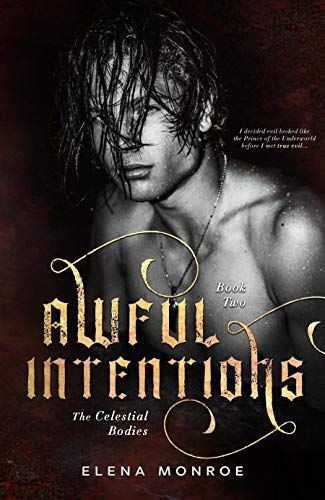 Awful Intentions