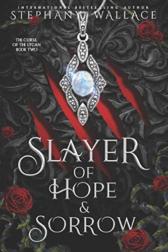 Slayer of Hope & Sorrow