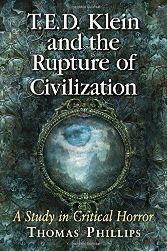 T.E.D. Klein and the Rupture of Civilization