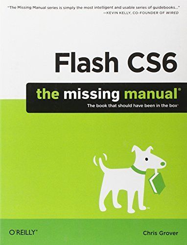 Flash CS6: The Missing Manual