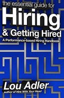 The Essential Guide for Hiring and Getting Hired