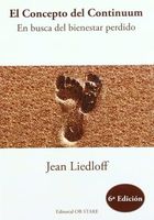 El concepto del continuum : en busca del bienestar perdido