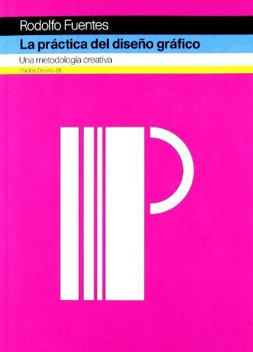 La práctica del diseño gráfico