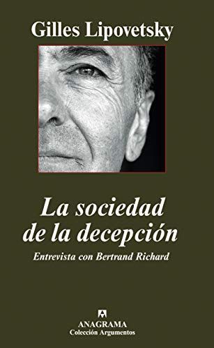 La sociedad de la decepción