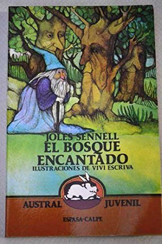 El bosque encantado
