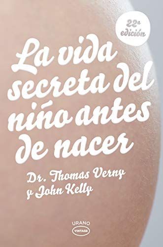 La Vida Secreta del Nino Antes de Nacer