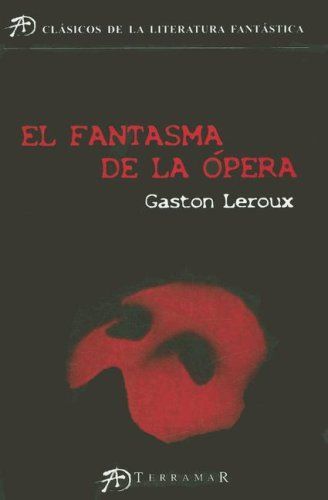 El Fantasma de La Opera