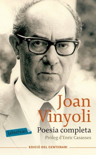 Poesia completa : Edició del centenari