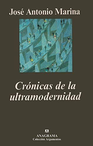 Crónicas de la ultramodernidad