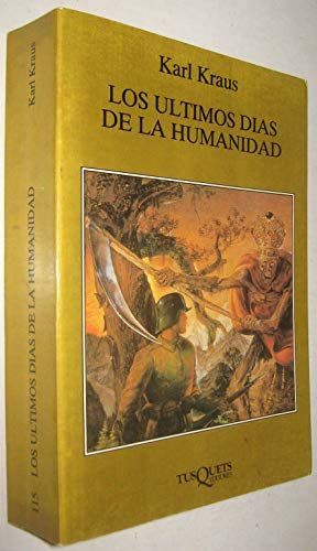 Los últimos días de la humanidad