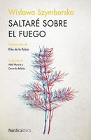 Saltaré sobre el fuego