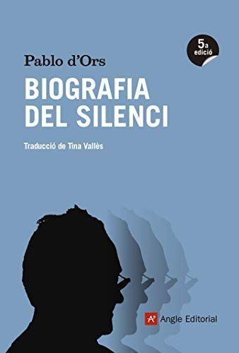 Biografia del silenci