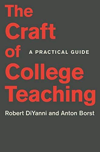 The Craft of College Teaching