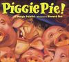 Piggie Pie!