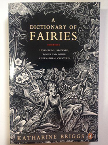 A Dictionary of Fairies