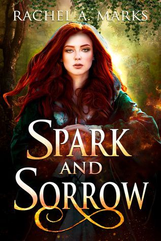 Spark And Sorrow