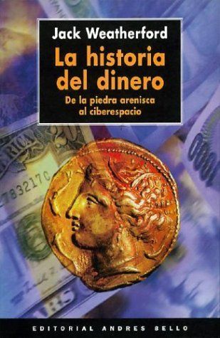 La historia del dinero
