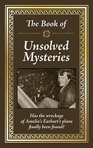 Really Big Book the Book of Unsolved Mysteries