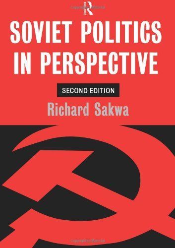 Soviet Politics in Perspective