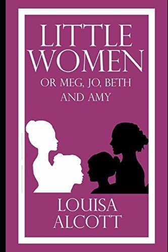 Little Women (illustrated) by Louisa M. Alcott