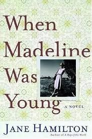 When Madeline was Young