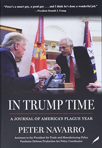 In Trump Time: A Journal of America's Plague Year