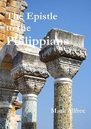 The Epistle to the Philippians