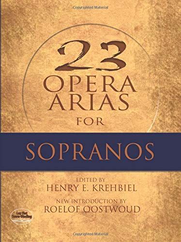 Twenty-Three Opera Arias for Sopranos