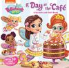 A Day at the Cafe: A Scratch-And-Sniff Book (Butterbean's Cafe)