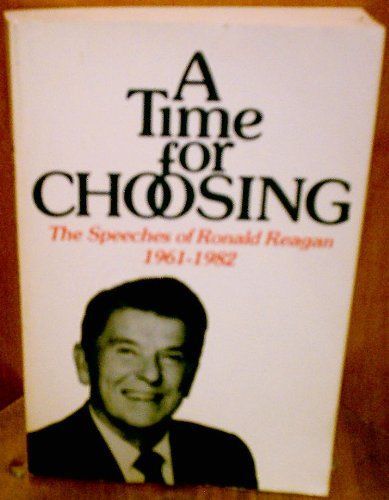 A Time for Choosing