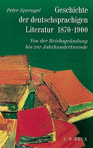 Geschichte der deutschsprachigen Literatur, 1870-1900