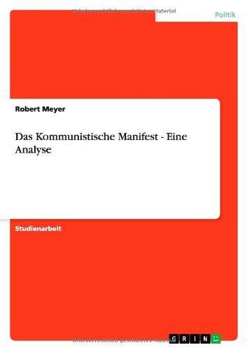 Das Kommunistische Manifest - Eine Analyse