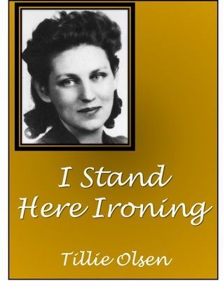 I Stand Here Ironing