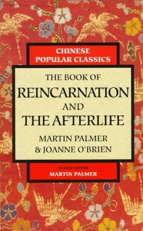 The Book of Reincarnation and the Afterlife