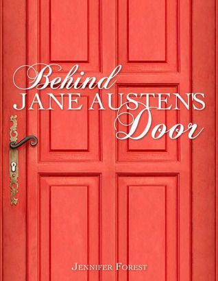 Behind Jane Austen's Door
