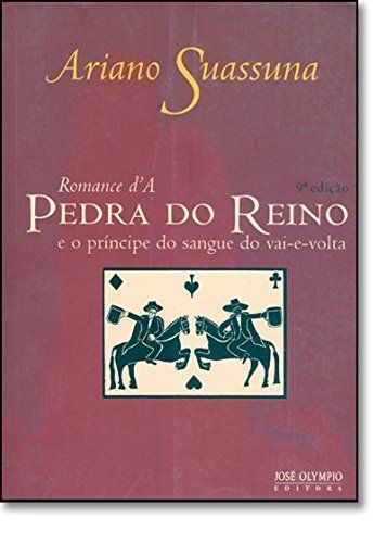 Romance d' A pedra do reino e o príncipe do sangue do vai-e-volta