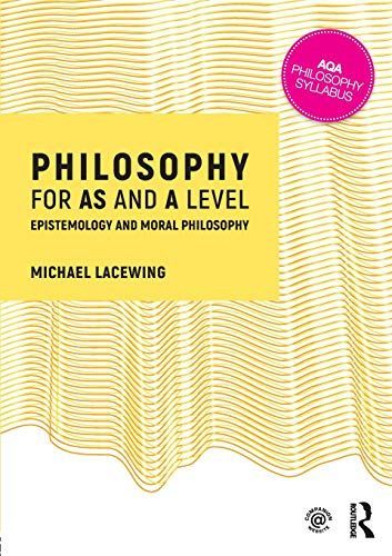 Philosophy for as and a Level