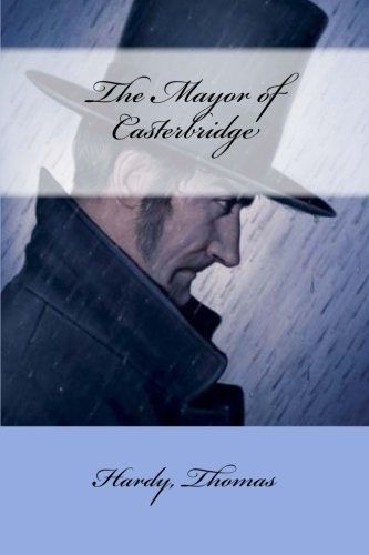 The Mayor of Casterbridge