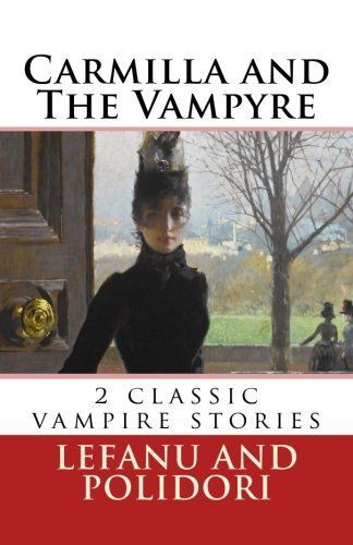 Carmilla and the Vampyre