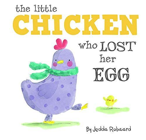 The Little Chicken Who Lost Her Egg