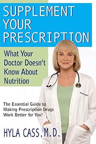 Supplement Your Prescription