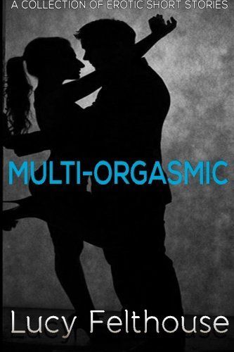 Multi-Orgasmic