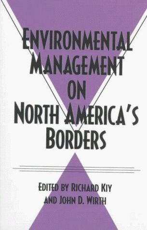 Environmental Management on North America's Borders