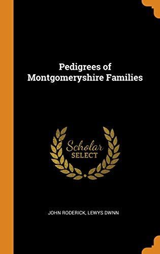 Pedigrees of Montgomeryshire Families