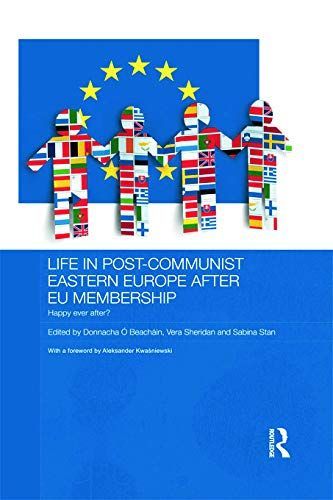 Life in Post-communist Eastern Europe After EU Membership