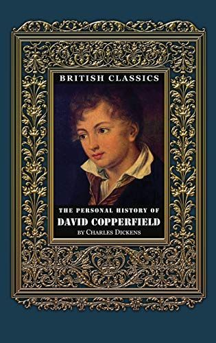 British Classics. The Personal History of David Copperfield